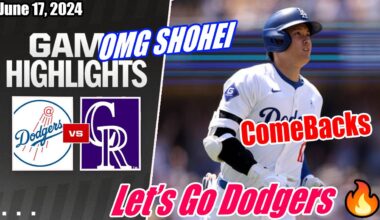 Los Angeles Dodgers vs Colorado Rockies (Today Highlights) | June 17, 2024 | MLB Highlights 2024 🔥