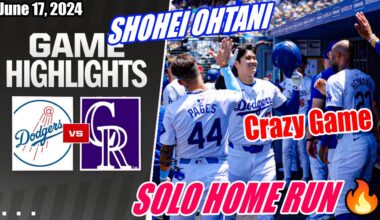 LA Dodgers vs KC Royals (Full Today Highlights) | June 17, 2024 | Solo Home Run (Crazy Game) 🔥