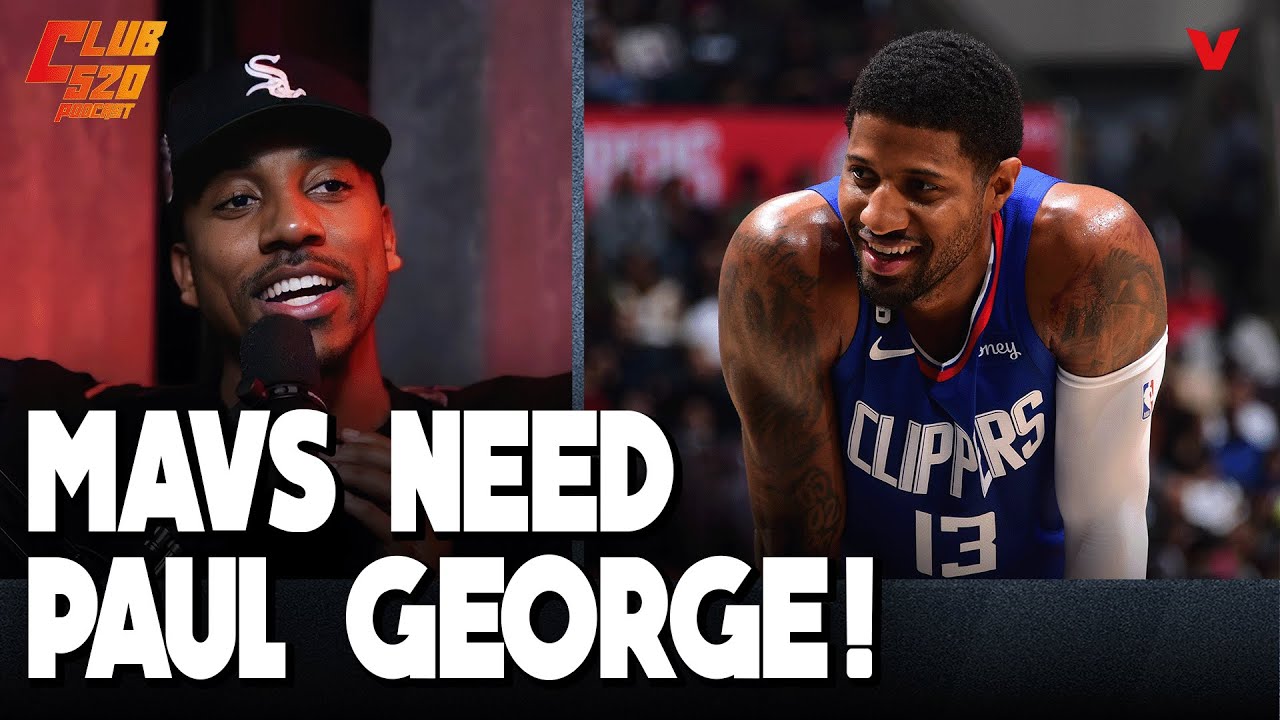 Jeff Teague says Mavericks "NEED Paul George" to help Luka Doncic and Kyrie Irving | Club 520