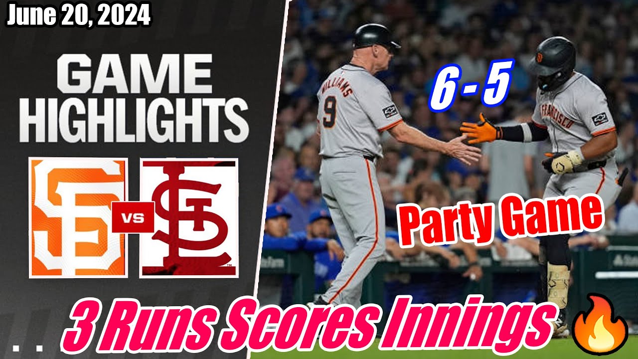 SF Giants vs STL Cardinals [FULL HIGHLIGHTS] 06/20/2024 | 3 Runs Scores Innings 🔥 Party Game 🔥
