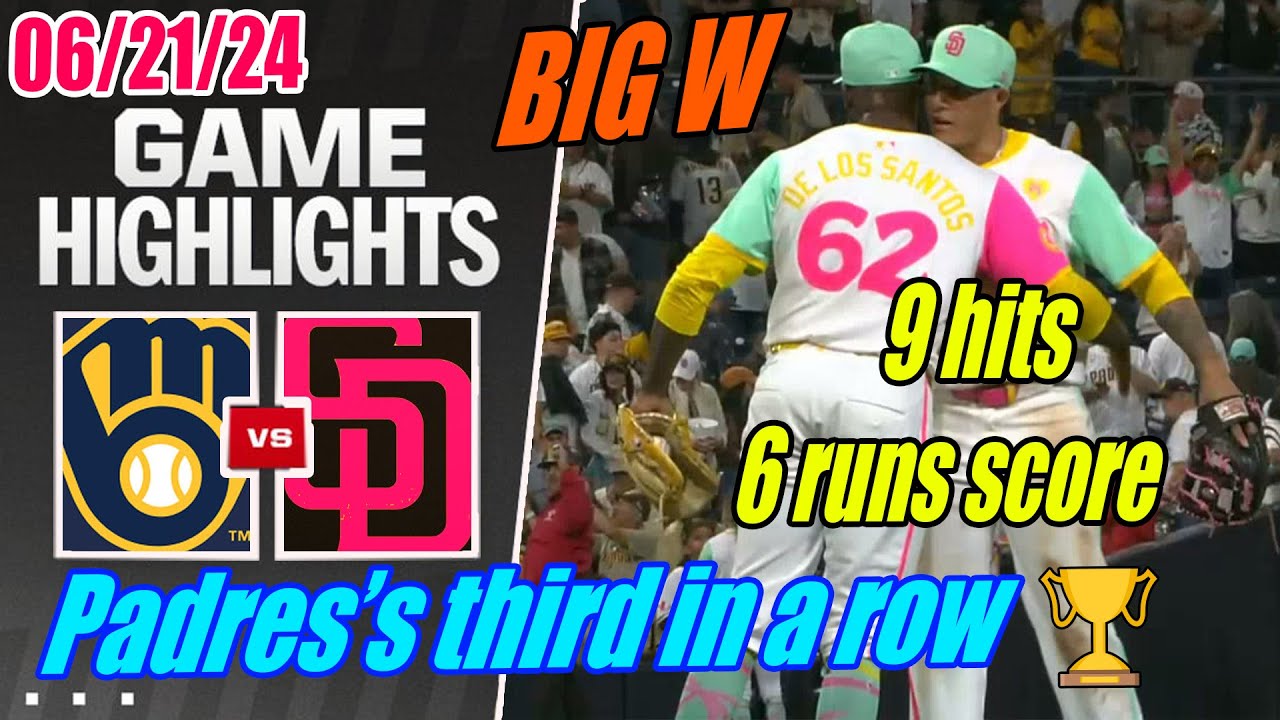 San Diego Padres vs Milwaukee Brewers [FULL GAME] Highlights June 21, 2024 | What a night ! Victory😤