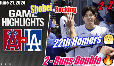 Dodgers vs Angels [FULL GAME HIGHLIGHTS] 06/21/24 | Ohtani Hit's 22th Homers 👏 2 - Runs Double 🔥