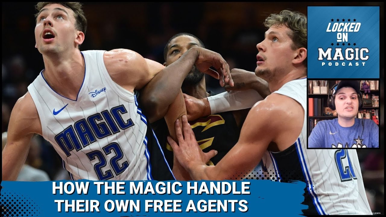 What will the Orlando Magic do with their own free agents?