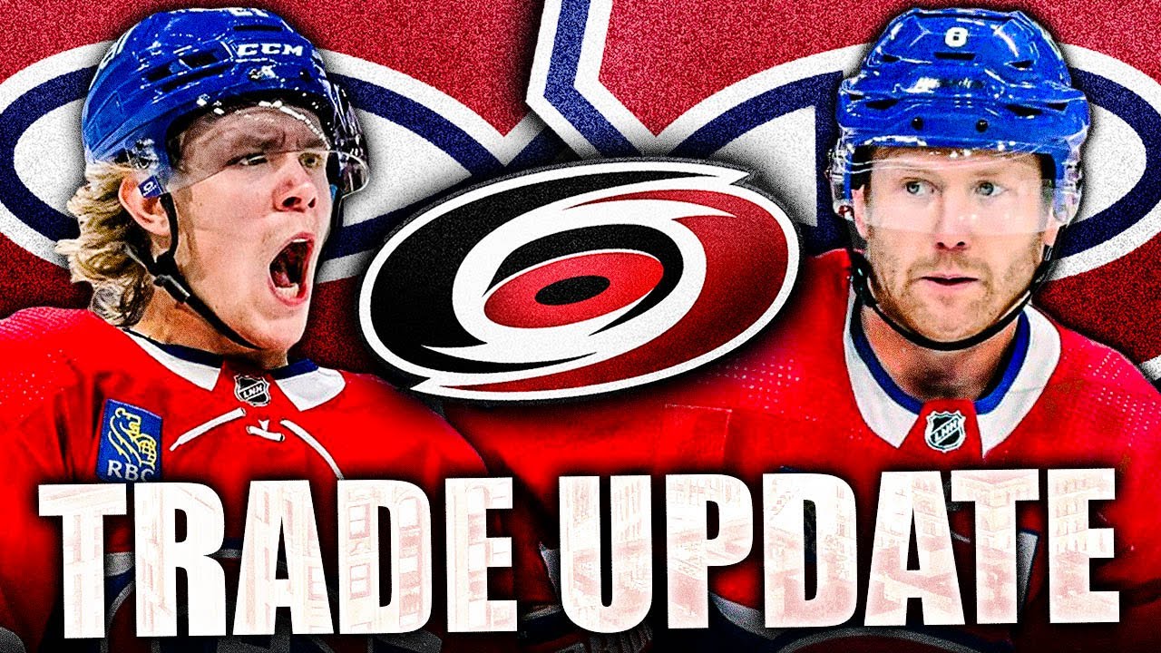 MONTREAL CANADIENS TRADE UPDATE: KAIDEN GUHLE / MIKE MATHESON TRADE TO CAROLINA HURRICANES? NECAS