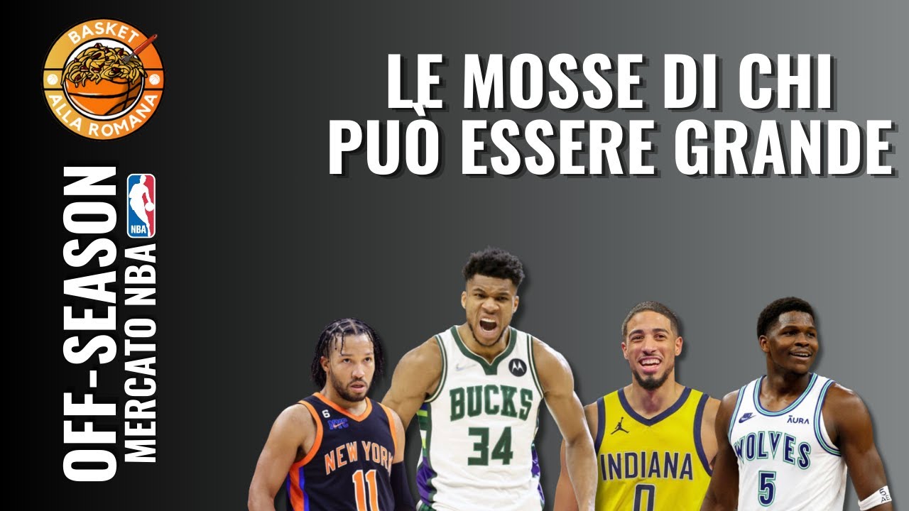 KNICKS, BUCKS, TIMBERWOLVES e PACERS | Tutte vogliono essere grandi, ma come?