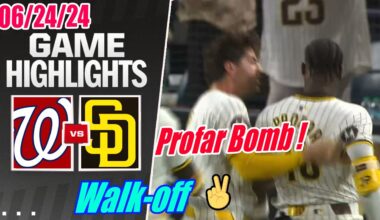 Padres vs Nationals [Extra Innings 10 Highlights] June 24, 2024 | Profar Walk off ! 4 runs comeback!