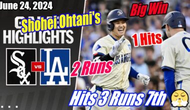 Dodgers vs WhiteSox [FULL GAME] 06/24/2024 | Ohtani's Hits 2 Runs 7th 🔥 Crazy Game LA Big Win 🔥👏