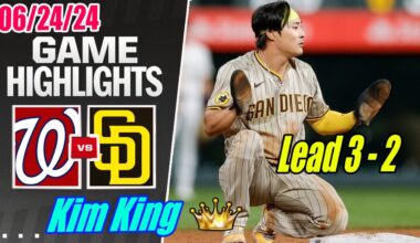SD Padres vs Nationals [Game Highlights] June 24, 2024 | Padres Lead ! Kim start the game !