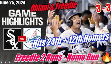Los Angeles Dodgers vs Chicago White Sox Game Highlights (6/25/24) | Shohei Ohtani & Freedie Sweep 🔥