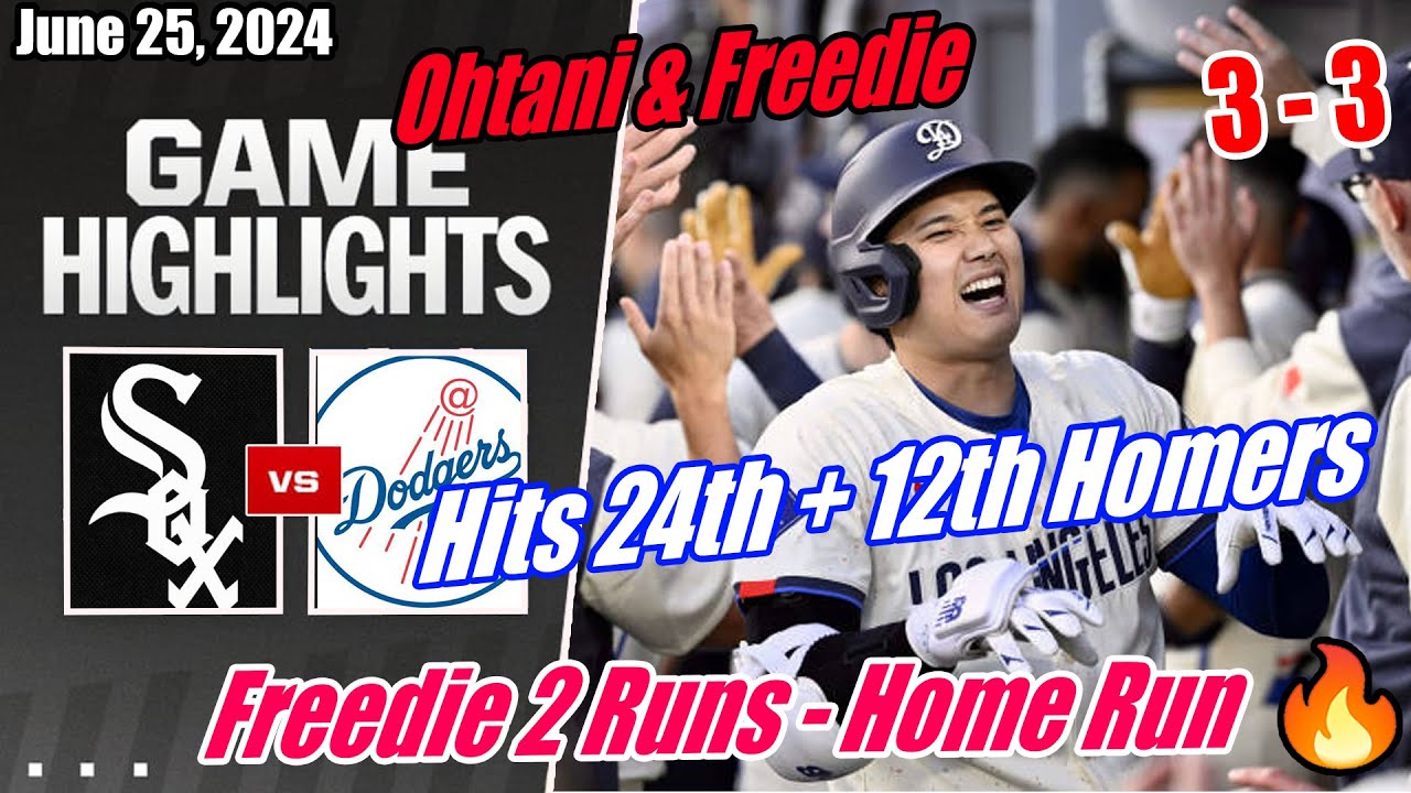 Los Angeles Dodgers vs Chicago White Sox Game Highlights (6/25/24) | Shohei Ohtani & Freedie Sweep 🔥