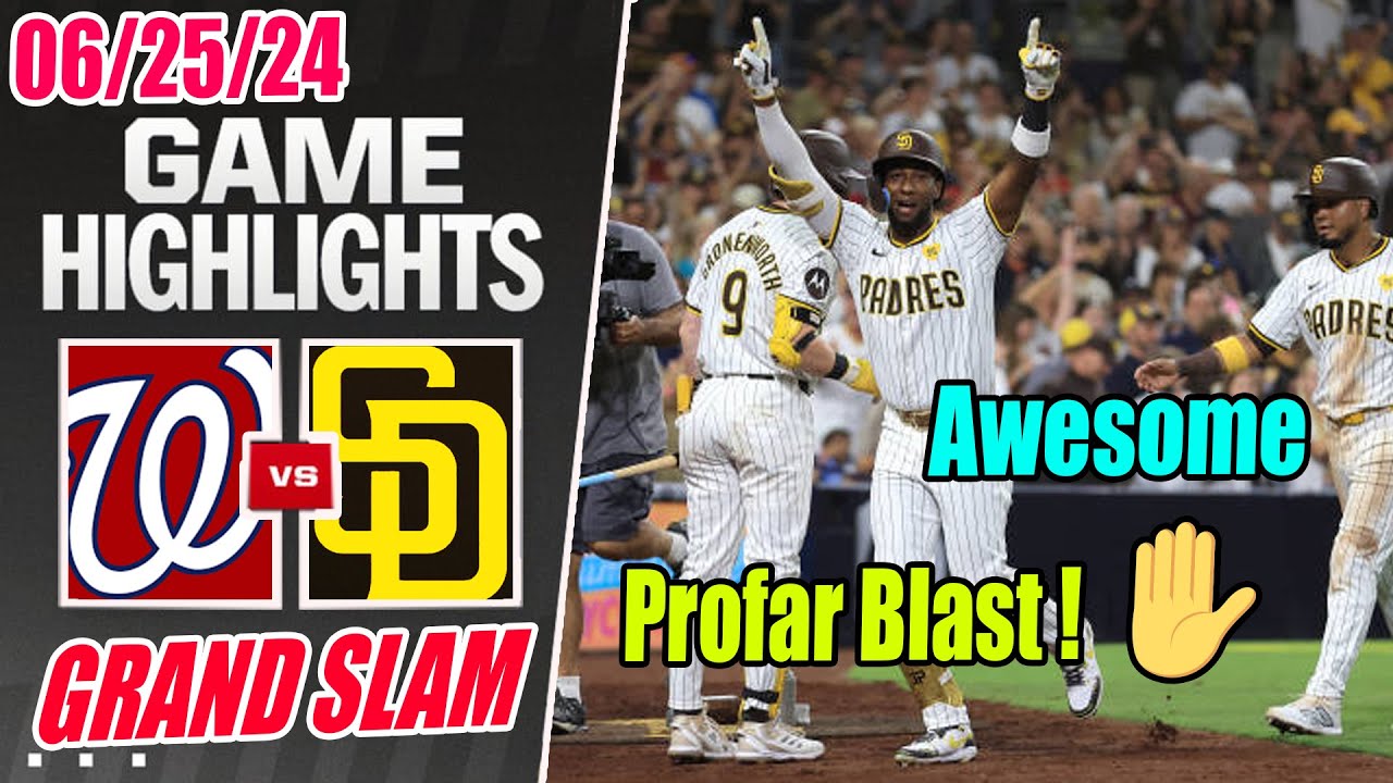 SD Padres vs Nationals Full Highlights [PROFAR'S GRAND SLAM] June 25, 2024 | Profar Bomb !