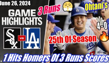 Dodgers vs WhiteSox FULL HIGHLIGHTS 6/26/24 | Ohtani's Hits 25th Homers 👏 1 Homers & 3 Runs Scores 🔥