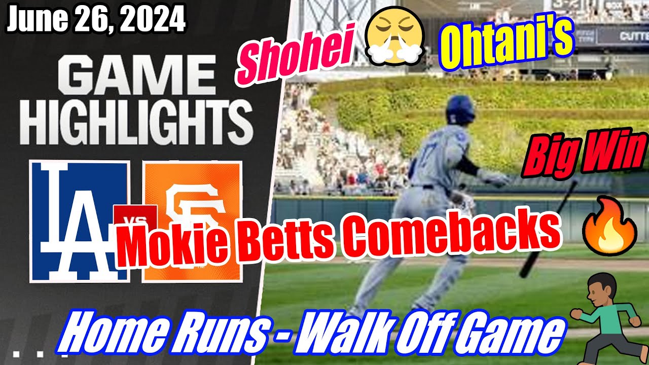 Dodgers vs Giants FULL HIGHLIGHTS | Shohei Hits Homers 🔥 Mokie Betts Comebacks Home Run 🔥 Big Win 🔥
