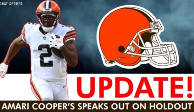 Browns News: Amari Cooper SOUNDS OFF On Holdout & What He Is Seeking