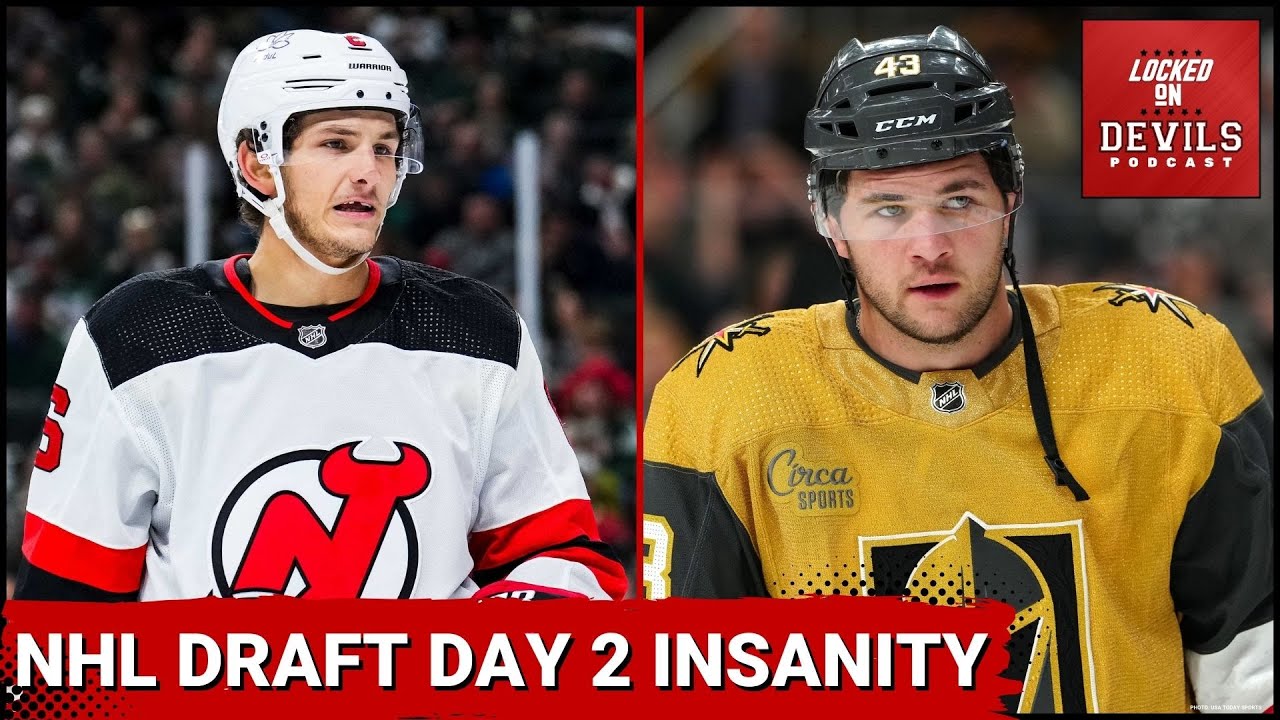 2024 NHL Draft Day Two: Devils Traded Away John Marino, Alexander Holtz, & Akira Schmid...Chaos