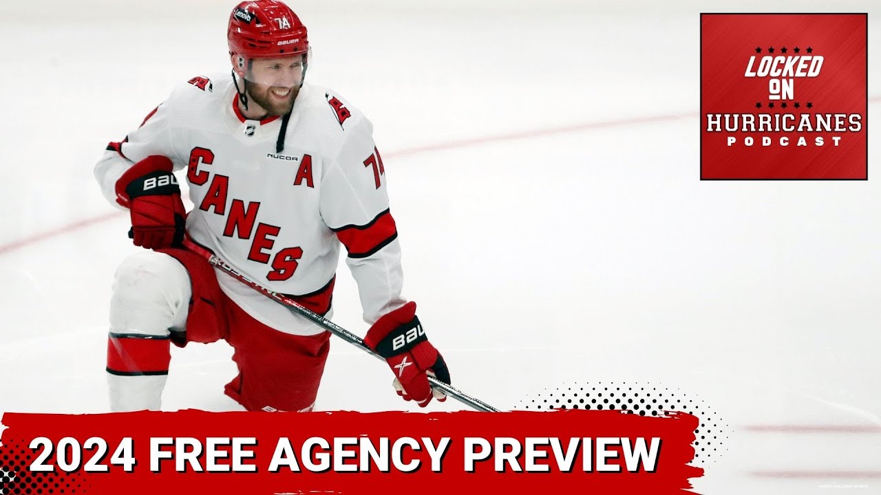 Hurricanes 2024 Free Agency Preview | Carolina Hurricanes Podcast #carolinahurricanes #causechaos