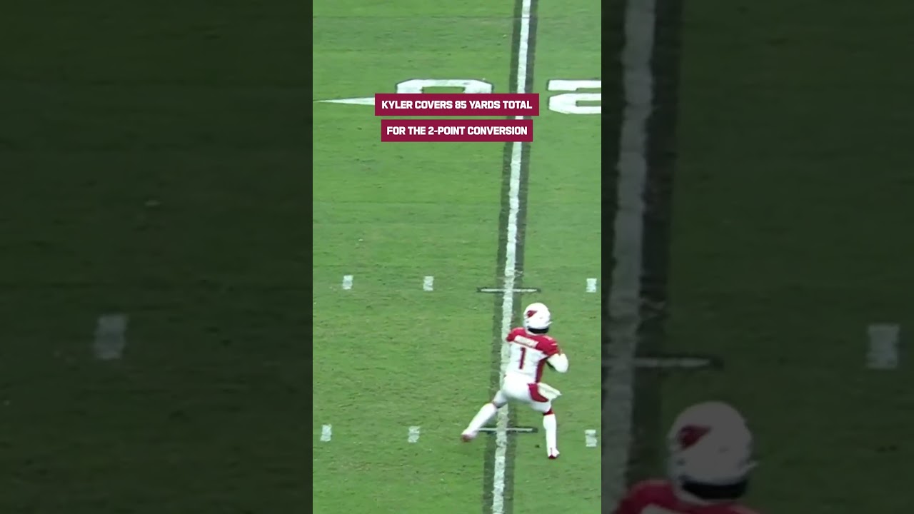 Best QB Runs: Kyler covers 85-Yards for the 2 point conversion