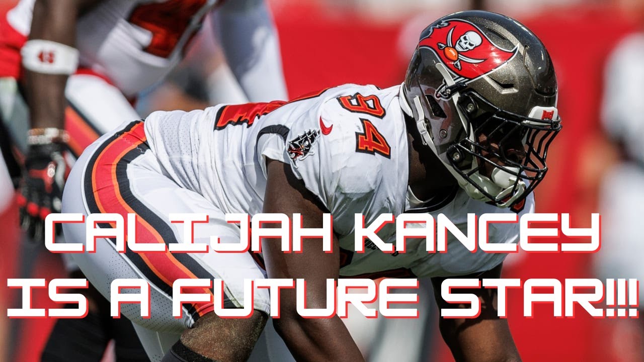 Calijah Kancey Primed For An Breakout Year!!! | 2024 Tampa Bay Buccaneers Off-Season