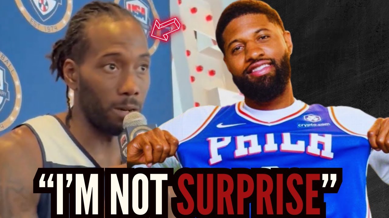 Kawhi Leonard Breaks SILENCE on Paul George Departure From Los Angeles Clippers