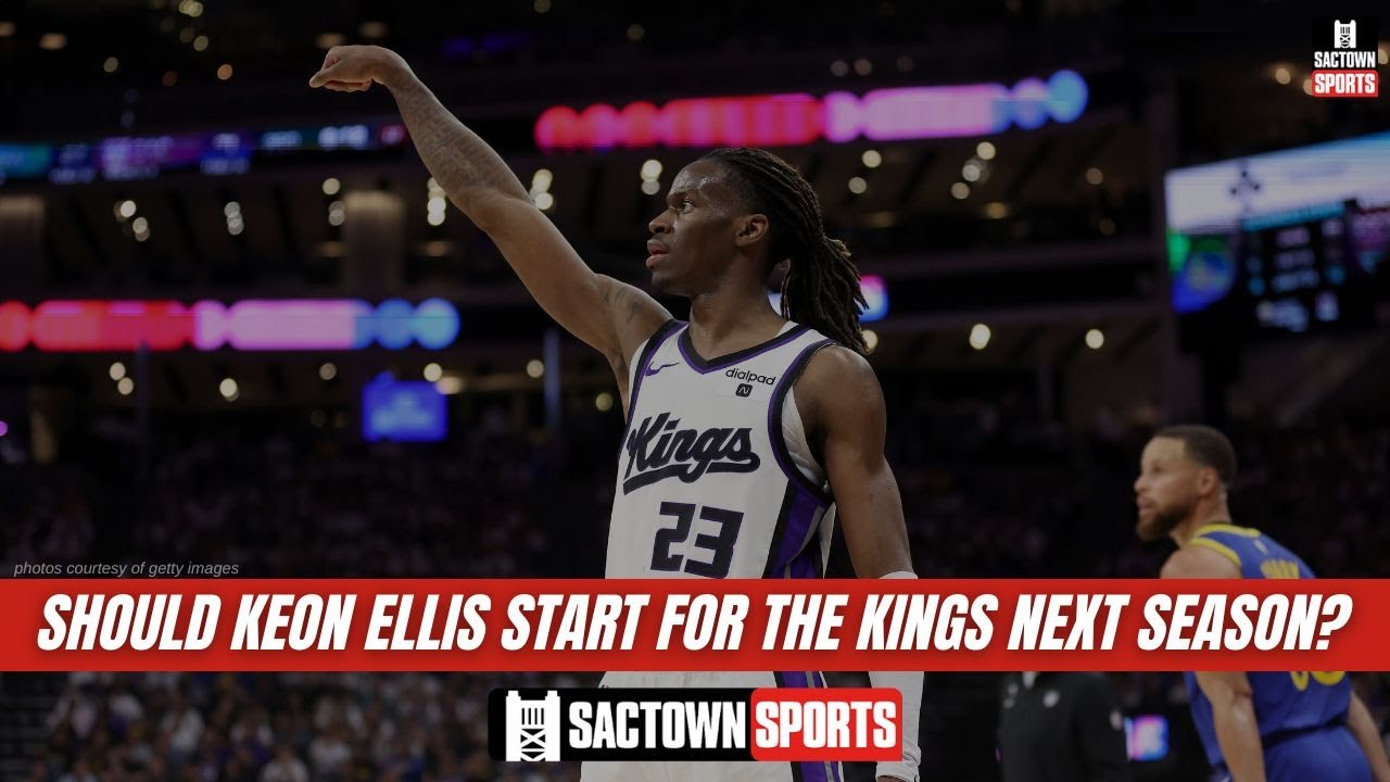 Should Keon Ellis start for the Sacramento Kings next season?