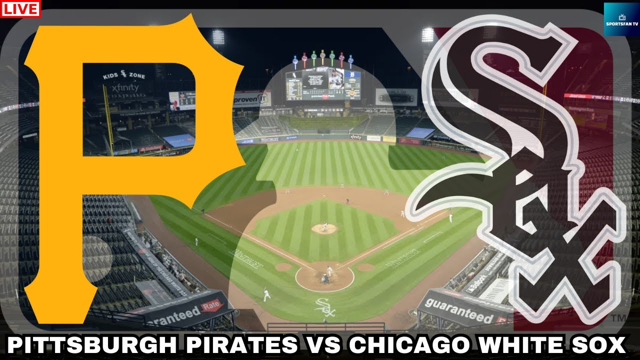 Pittsburgh Pirates vs Chicago White Sox MLB Baseball Game 96 Live Game Cast & Chat