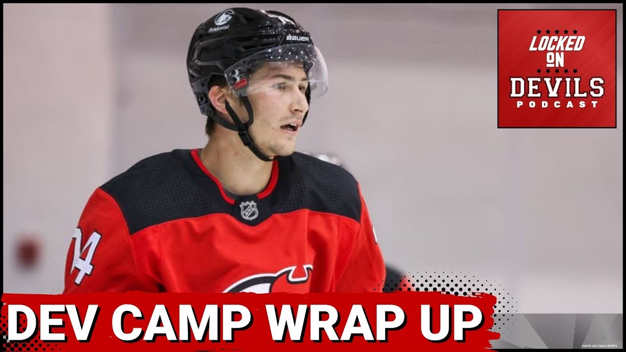 Final Devils Development Camp Recap: Daniil Orlov, Samu Salminen, Charlie Leddy, & Kevin Dineen