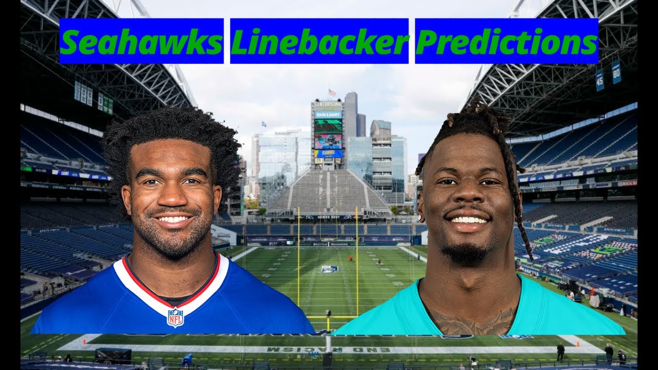2024 Seattle Seahawks Predictions: Linebackers