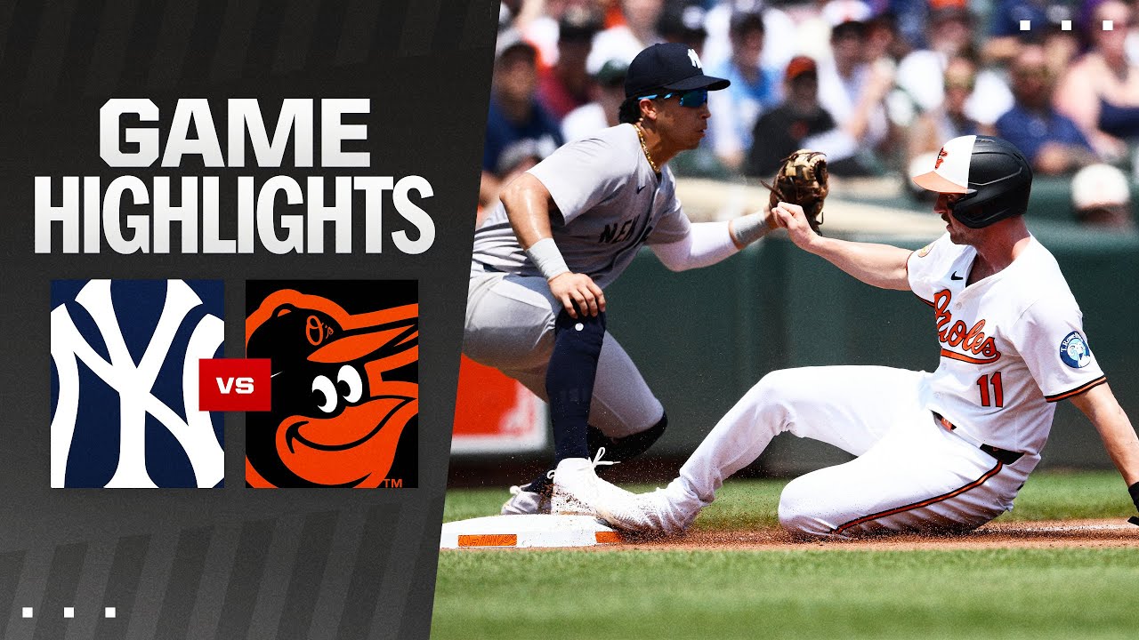 Yankees vs. Orioles Game Recap (7/14/24) | MLB Highlights | Baltimore Orioles