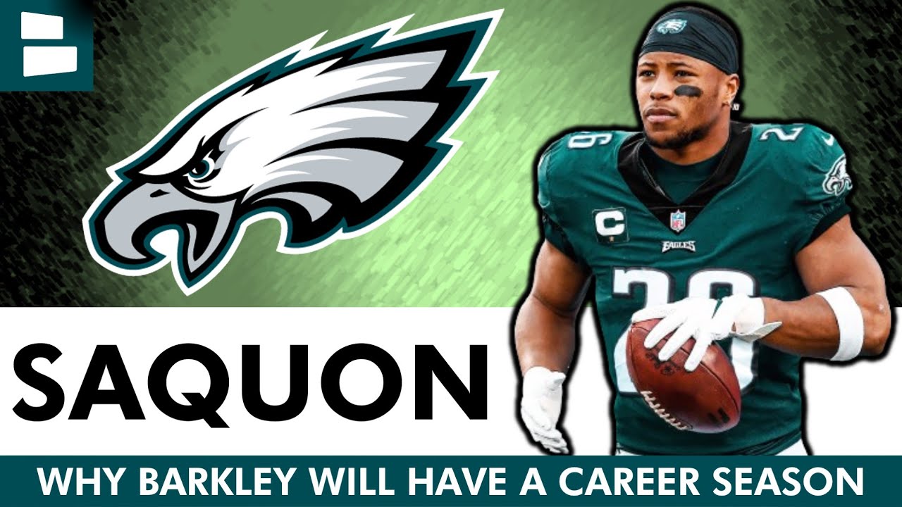 Eagles Now: THIS IS WHY Saquon Barkley Will Have A MONSTER Season In 2024 | Philadelphia Eagles News