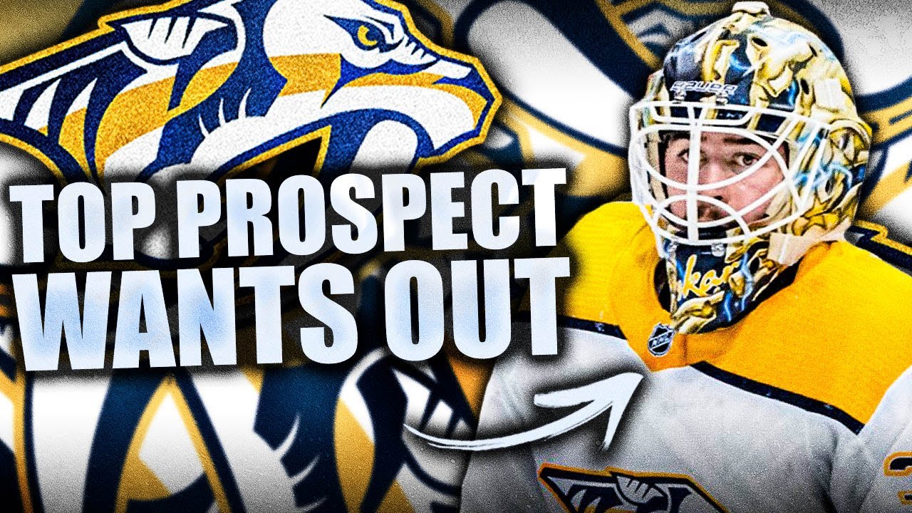 ELITE PROSPECT WANTS OUT OF NASHVILLE PREDATORS SYSTEM: YAROSLAV ASKAROV LOOKING FOR A TRADE