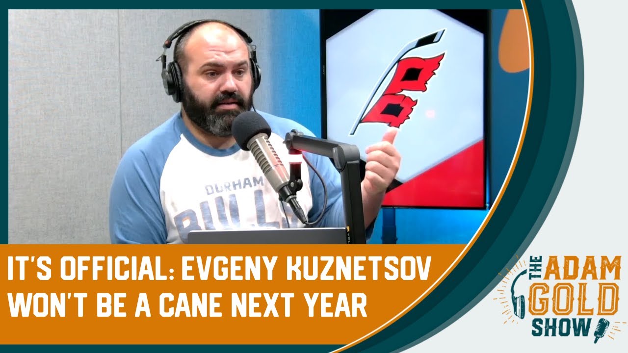 BREAKING: Evgeny Kuznetsov will no longer be a Carolina Hurricane next year