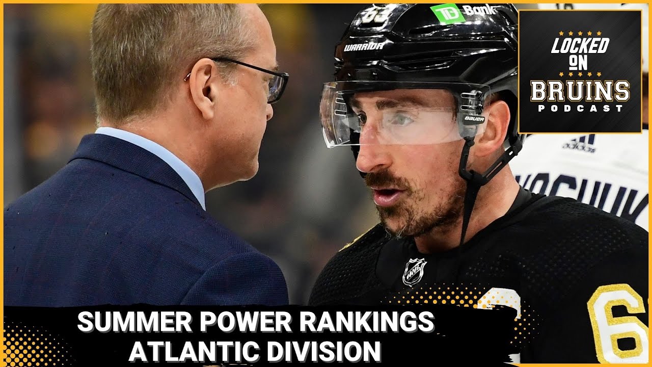 Offseason Atlantic Division Power Rankings - Where do the Boston Bruins sit after NHL free agency?