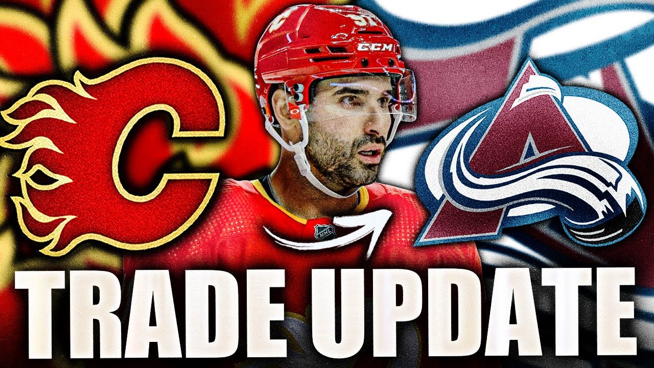 NAZEM KADRI TRADE UPDATE: CALGARY FLAMES NEWS & RUMOURS
