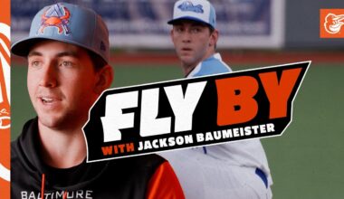 Fly By w/ Jackson Baumeister: Bringing The Heat | Baltimore Orioles