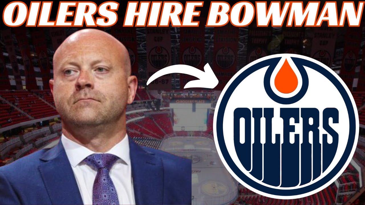 Breaking News: Edmonton Oilers Hire Stan Bowman as GM & EVP