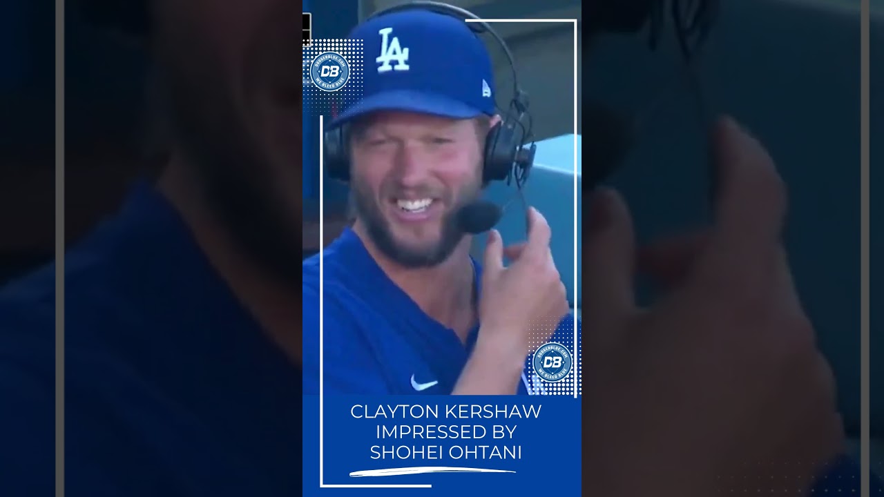 Clayton Kershaw praises Shohei #Ohtani for home run out of Dodger Stadium