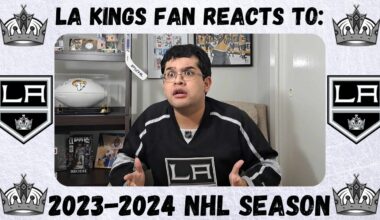 LA Kings Fan Reacts to the 2023-2024 NHL Season