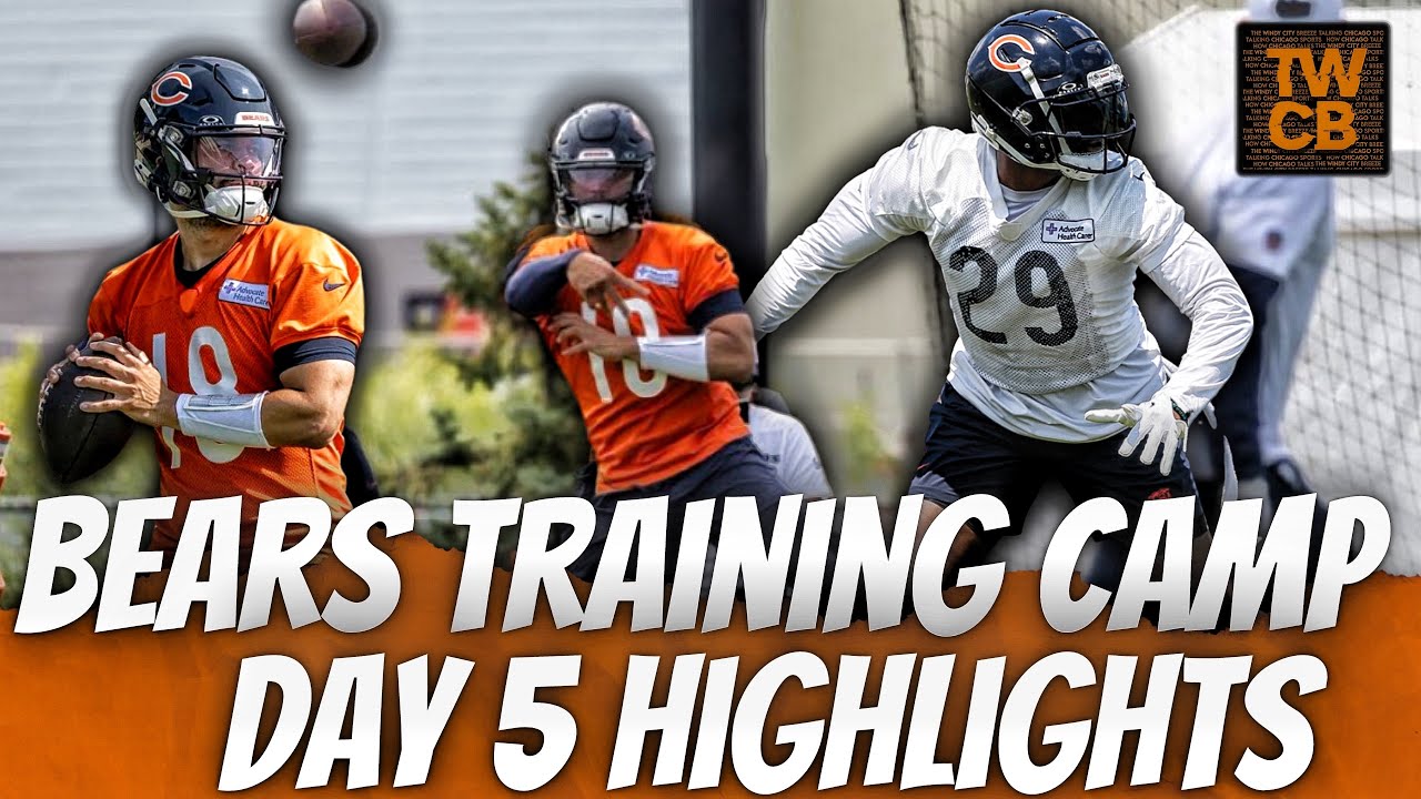 Chicago Bears Training Camp 5 Highlights