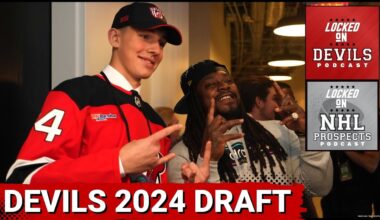 New Jersey Devils 2024 Draft...Analysis, Expecations, & More (Ft. Locked On NHL Prospects)