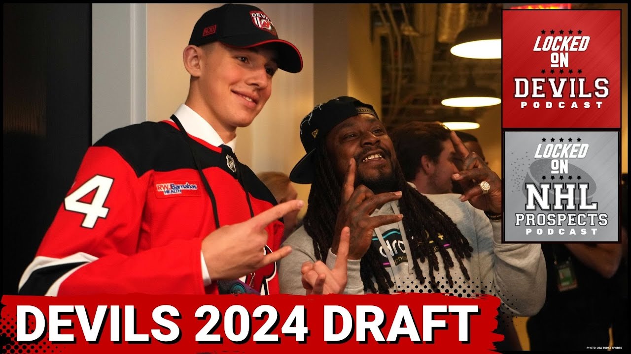 New Jersey Devils 2024 Draft...Analysis, Expecations, & More (Ft. Locked On NHL Prospects)
