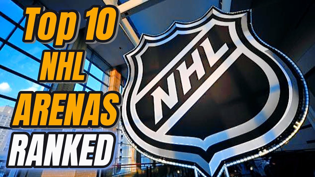 Ranking the 10 Best Arenas in the NHL & Calgary's brand new arena: Scotia Place!