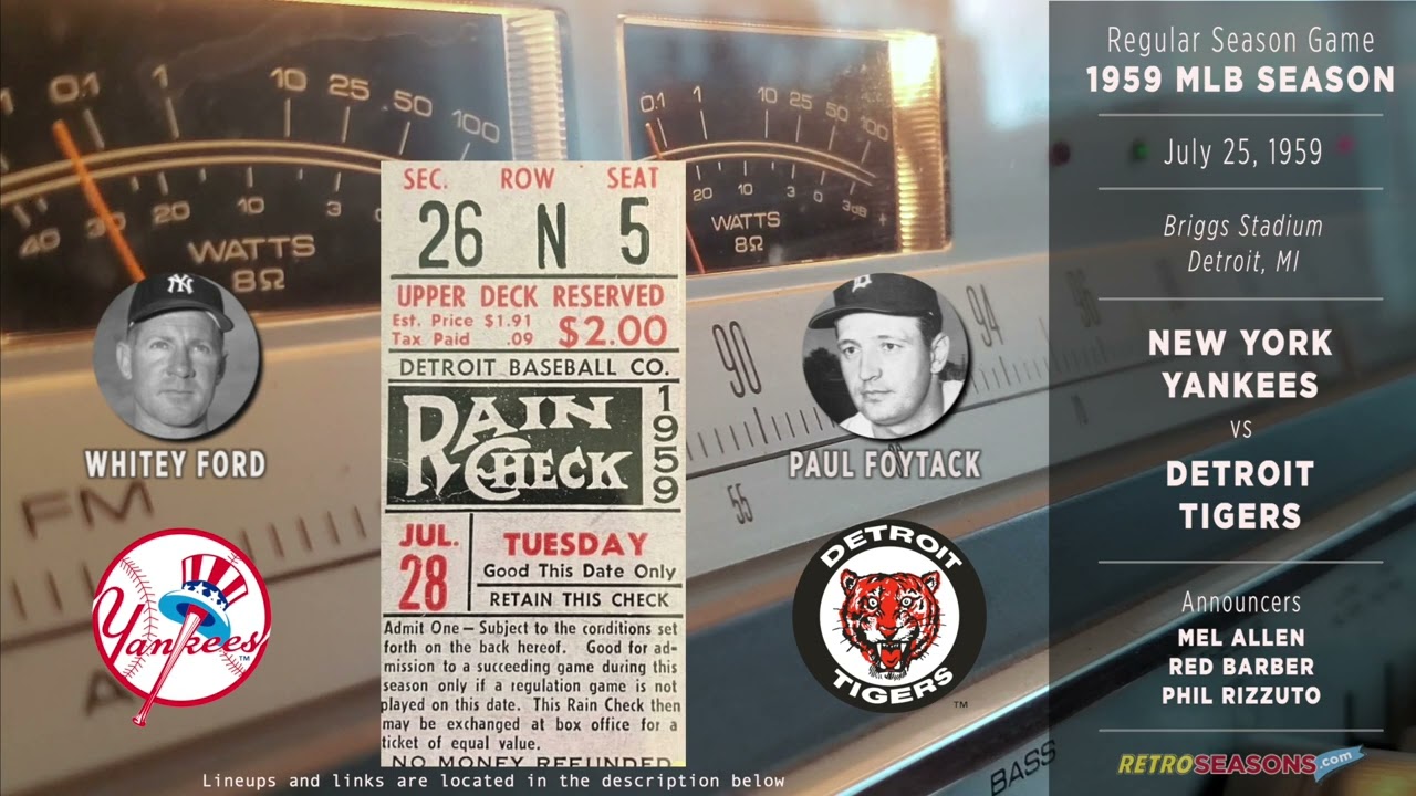 1959-Jul-25 • NYY/DET • New York Yankees vs Detroit Tigers - Classic Baseball Radio Broadcast
