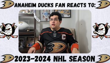 Anaheim Ducks Fan Reacts to the 2023-2024 NHL Season