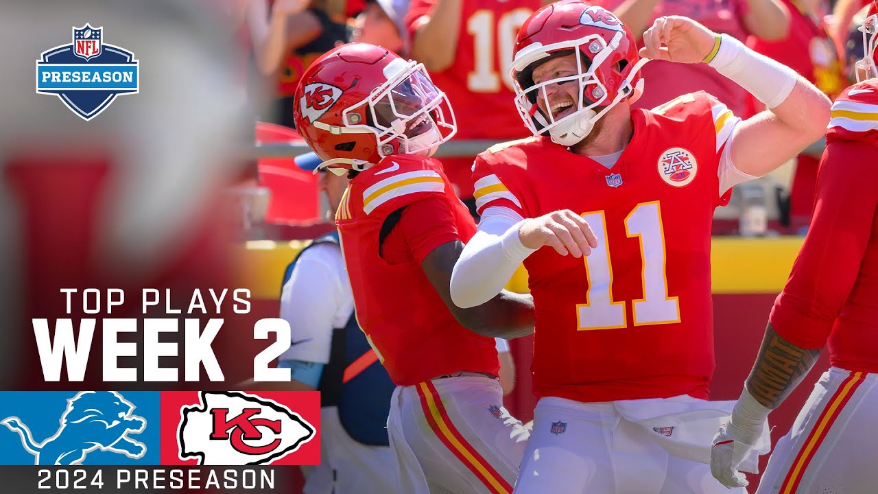 Top Plays: Lions vs Chiefs | NFL Preseason - Week 2