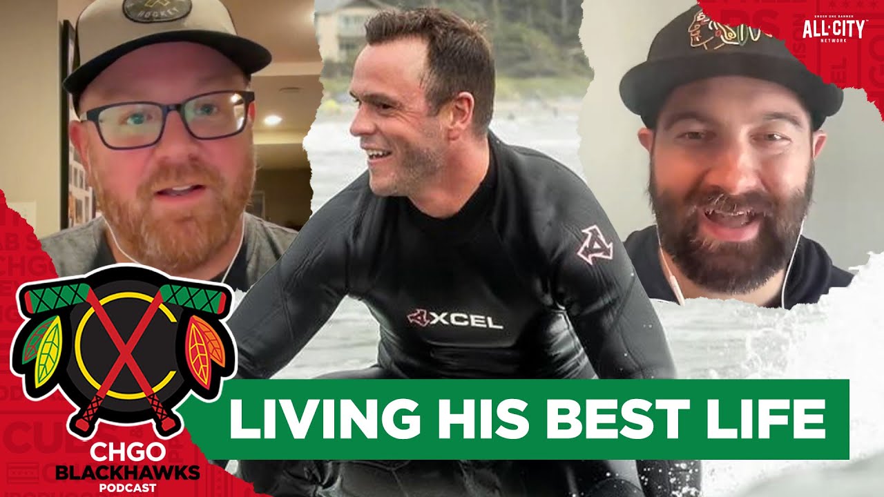 Chicago Blackhawks legend Jonathan Toews enjoying “unofficial retirement” | CHGO Blackhawks Podcast