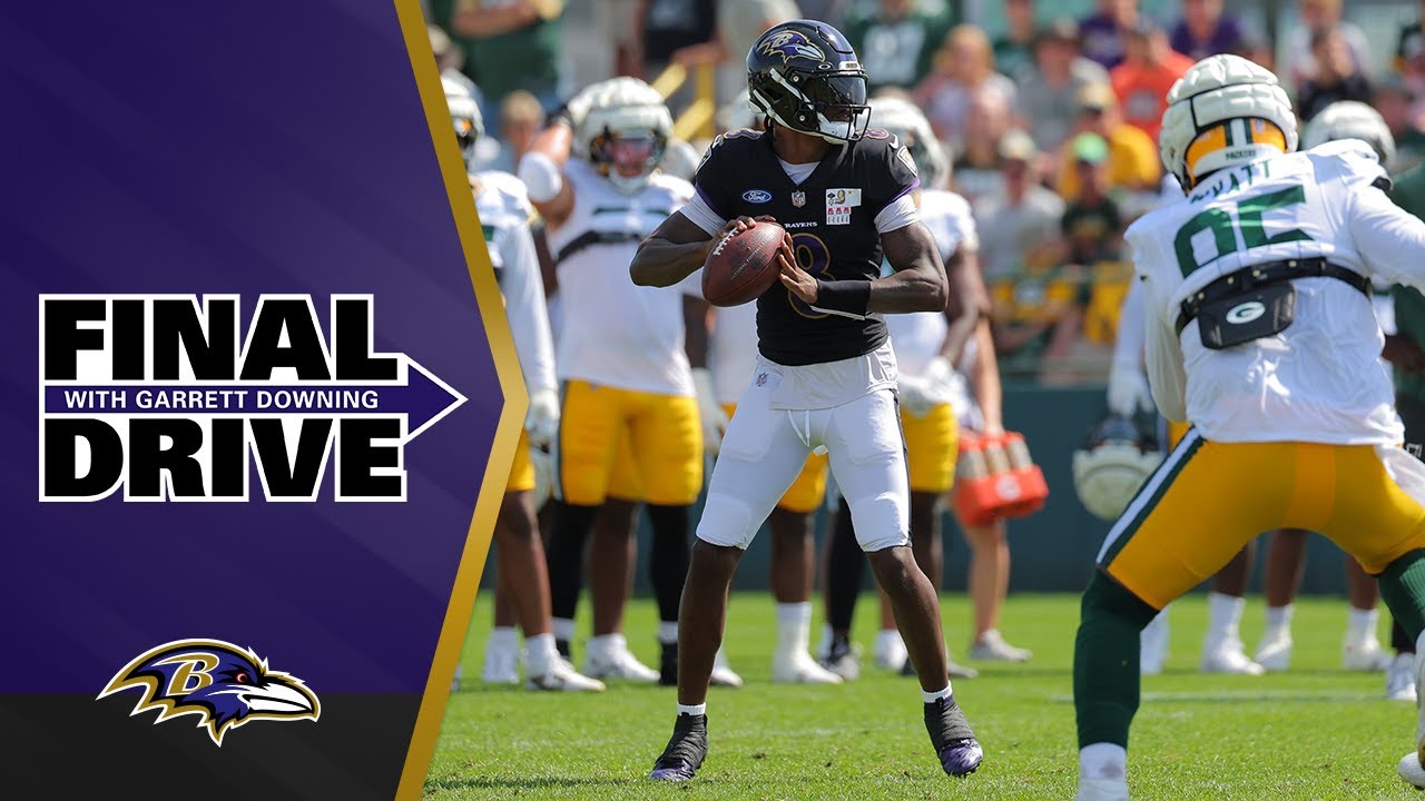 The Scene at Ravens-Packers Joint Practice | Baltimore Ravens Final Drive