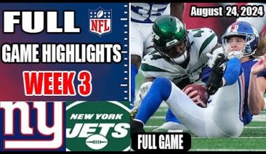 New York Giants vs New York Jets FULL GAME WEEK 3 Aug 24, 2024 | NFL Preseason | NFL Highlights