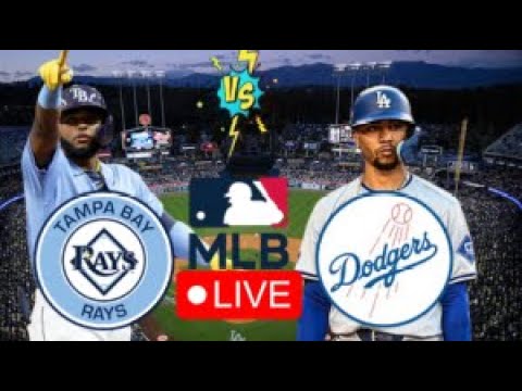EN VIVO: TAMPA BAY RAYS VS LOS ANGELES DODGERS | DODGERS EN VIVO HOY | MLB LIVE | PLAY BY PLAY