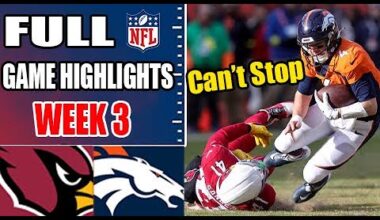 Arizona Cardinals vs Denver Broncos WEEK 3 FULL GAME | NFL Highlights 2024