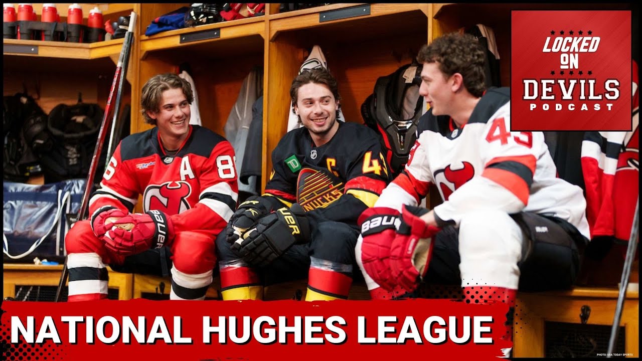All Three Hughes Brothers Were Named Cover Athletes For NHL 25...Wishlist, Changes, & More